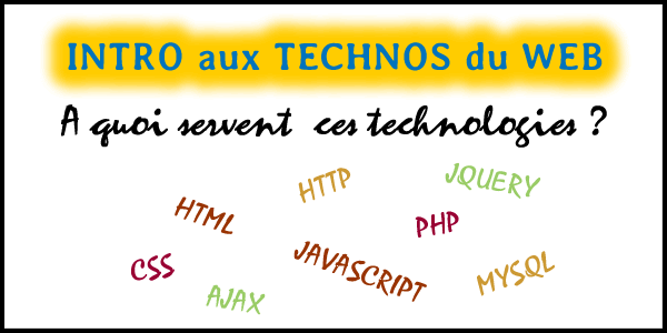 Introduction aux techno du web